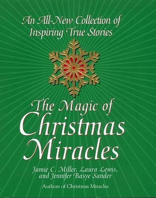 The Magic of Christmas Miracles