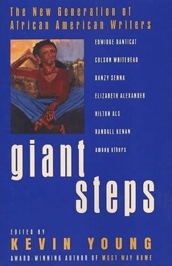 Giant Steps: the New Generation of Afro-American Writers