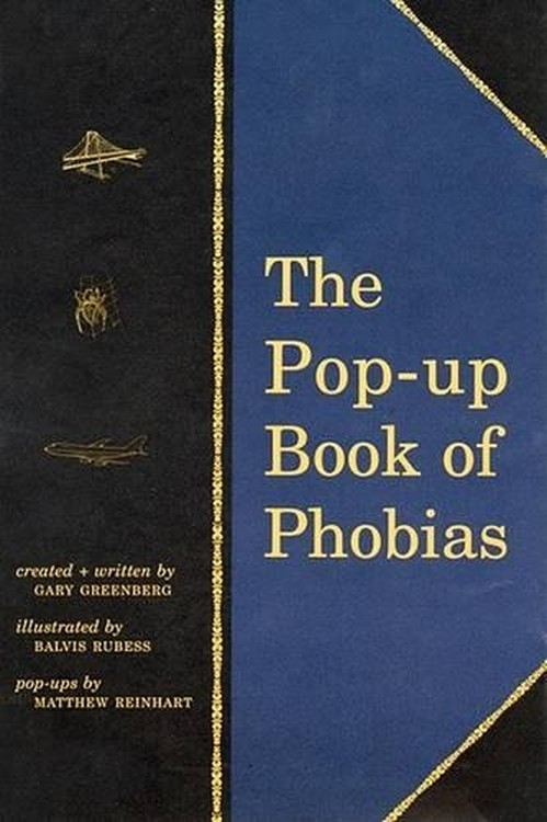The Pop-Up Book of Phobias