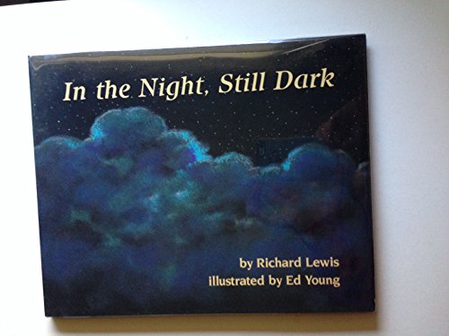 In the Night, Still Dark
