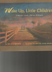 Wake Up, Little Children