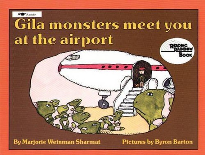 Gila Monsters Meet You at the Airport