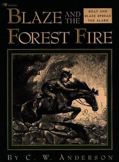 Blaze and the Forest Fire: Billy and Blaze Spread the Alarm