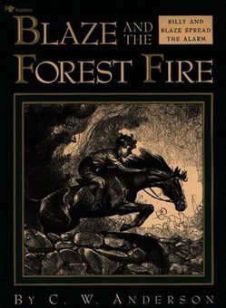 Blaze and the Forest Fire: Billy and Blaze Spread the Alarm