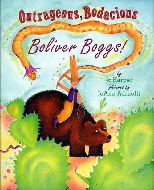 Outrageous, Bodacious Boliver Boggs!