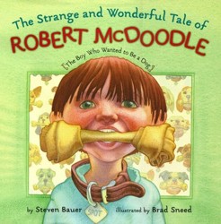 The Strange and Wonderful Tale of Robert Mcdoodle