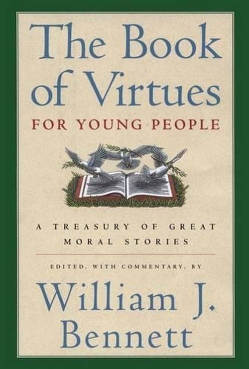 The Book of Virtues for Young People