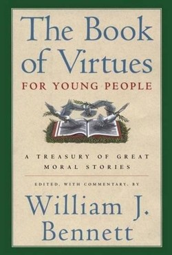 The Book of Virtues for Young People