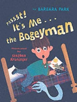 Psssst! it's ME---the Bogeyman