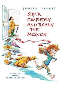 Super-Completely and Totally the Messiest