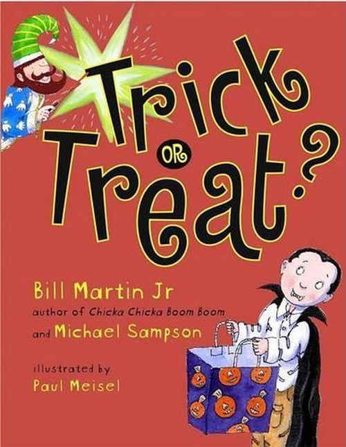 Trick or Treat?