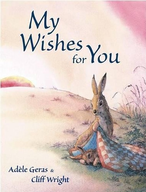 My Wishes for You