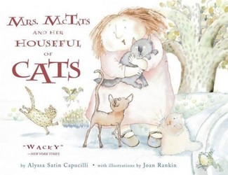 Mrs. McTats and Her Houseful of Cats