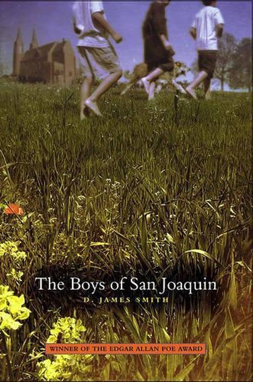 The Boys of San Joaquin
