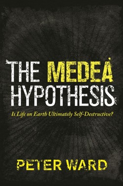 The Medea Hypothesis