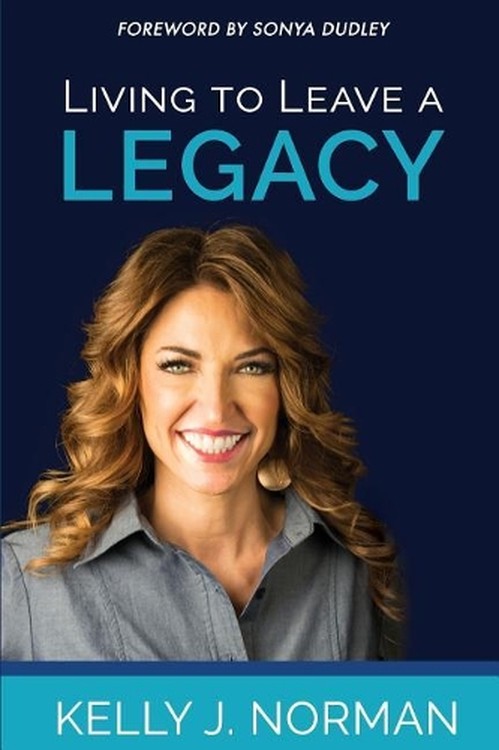 Living to Leave a Legacy