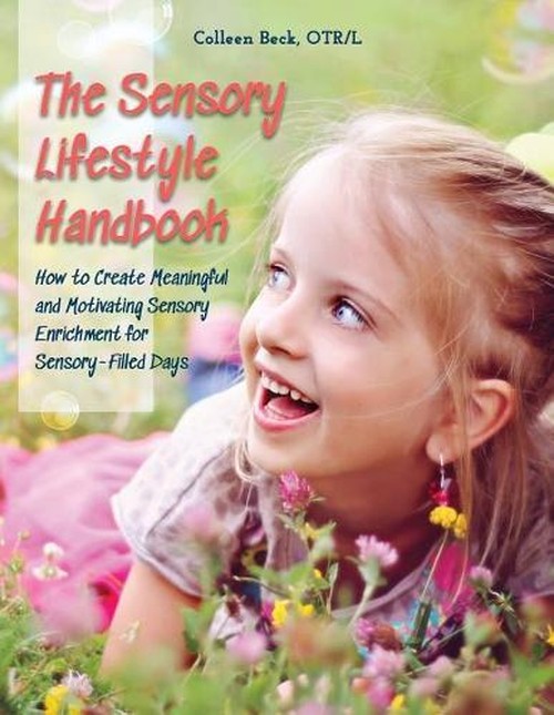 The Sensory Lifestyle Handbook