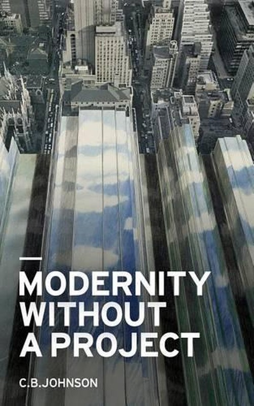 Modernity Without a Project