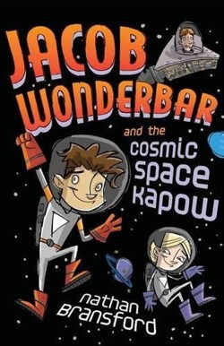 Jacob Wonderbar and the Cosmic Space Kapow