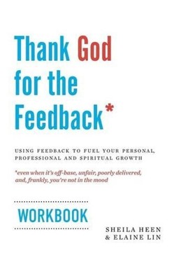 Thank God for the Feedback