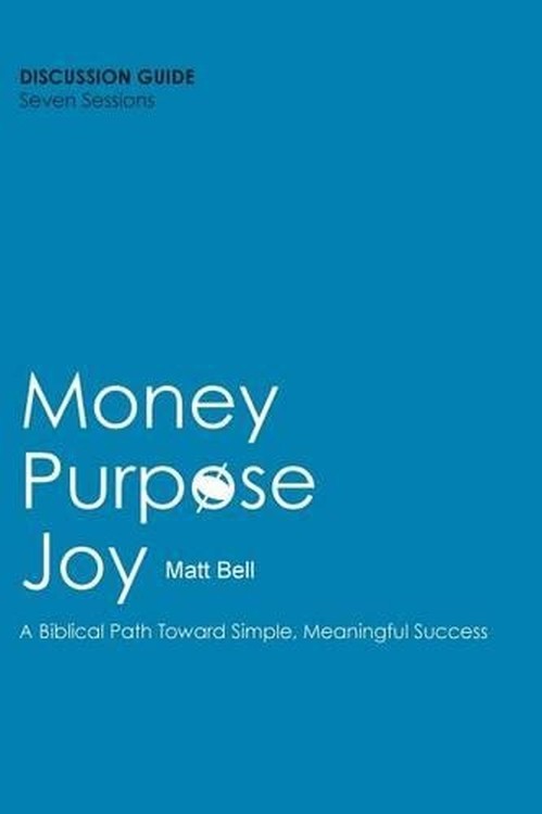 Money. Purpose. Joy.