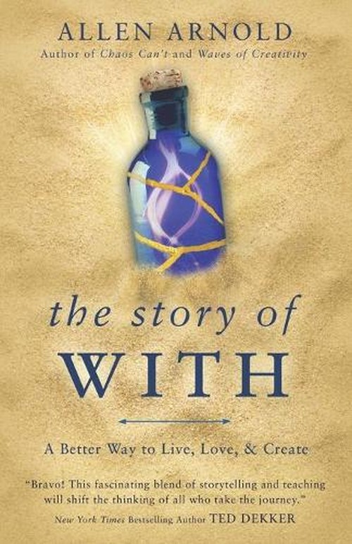 The Story of With
