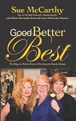 Good, Better, Best: The Rags-to-Riches Story of the Upscale Resale Queen