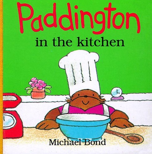 Paddington in the Kitchen-Board Book