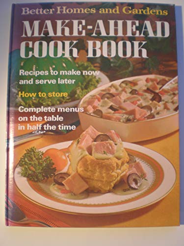 Make Ahead Cook Book Edition: first