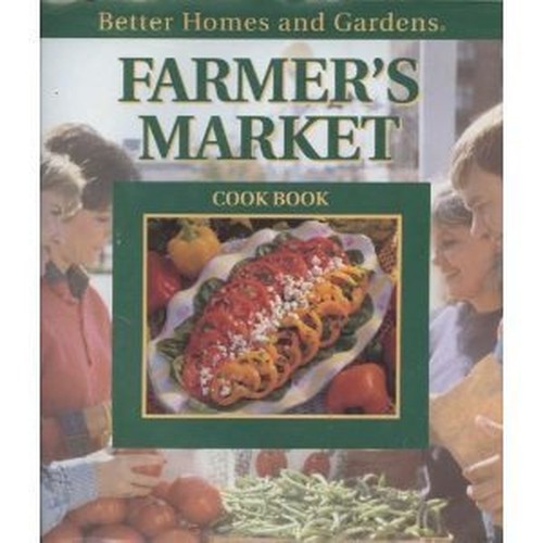Farmers' Market Cookbook