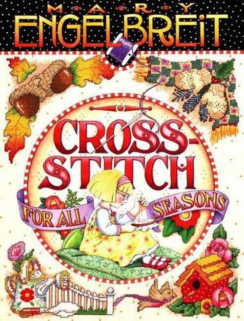 Mary Engelbreit's Cross-Stitch for All Seasons