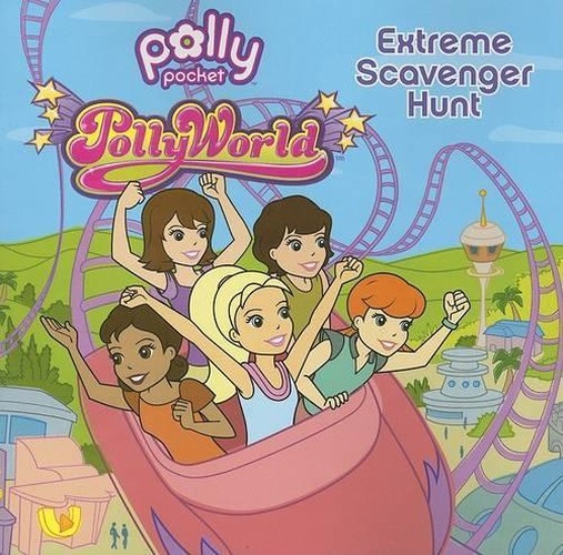 Pollyworld! Extreme Scavenger Hunt