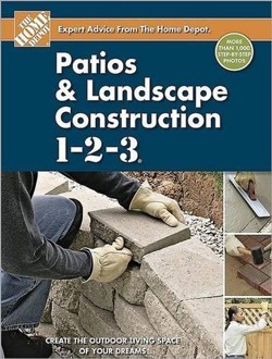 Patios and Landscape Construction 1-2-3