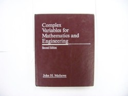 Basic Complex Variables for Mathematics and Engineering