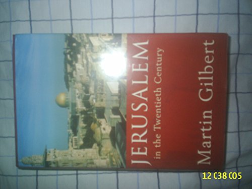 Jerusalem in the 20th Century