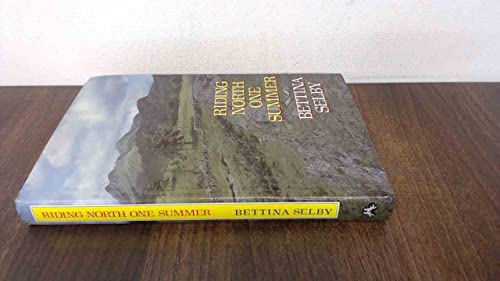 Riding North One Summer