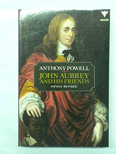 John Aubrey and His Friends