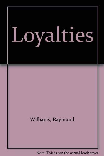 Loyalties