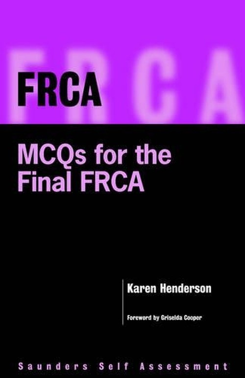 FRCA: MCQs for the Final FRCA