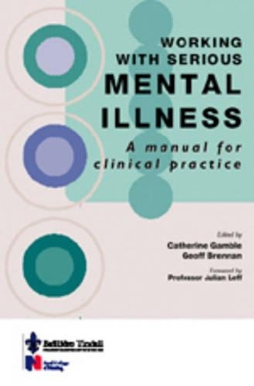 Working with Serious Mental Illness