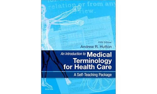 An Introduction to Medical Terminology for Health Care