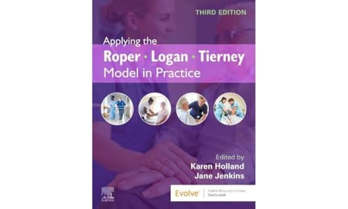 Applying the Roper-Logan-Tierney Model in Practice