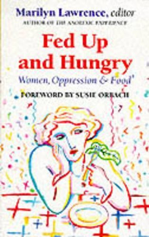 Fed Up and Hungry