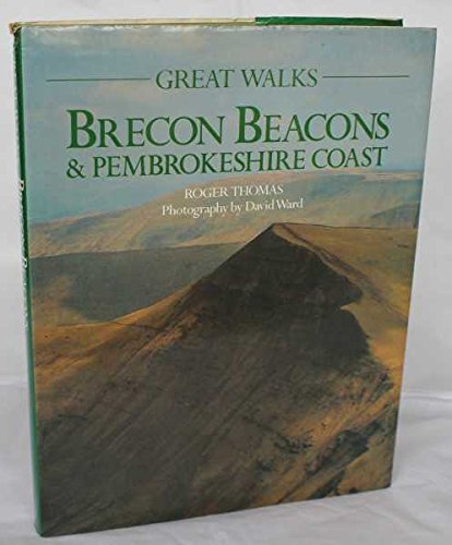 Brecon Beacons and the Pembrokeshire Coast