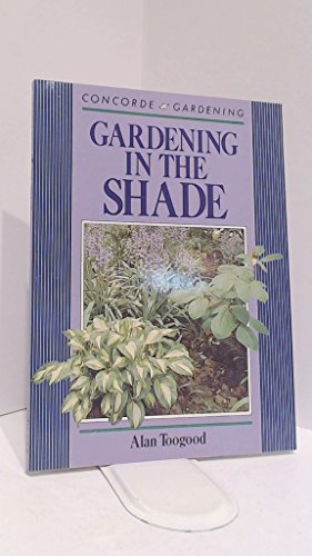 Gardening in the Shade