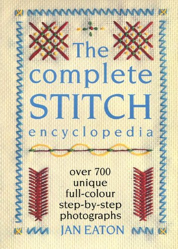 The Complete Stitch Encyclopedia