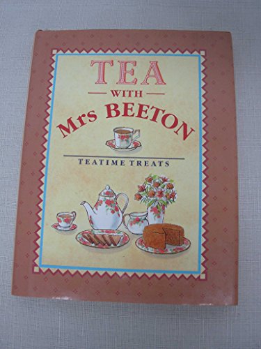 Tea with Mrs. Beeton