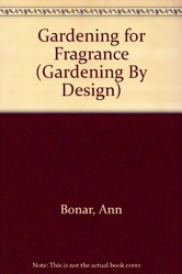 Gardening for Fragrance