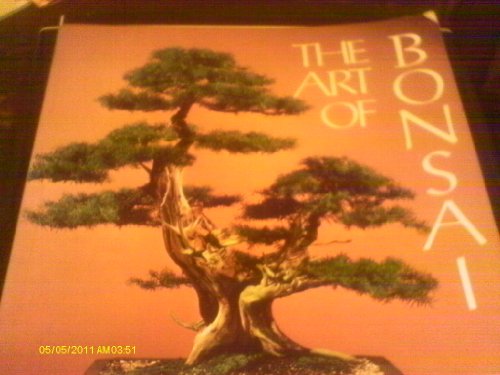 The Art of Bonsai