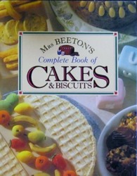 Mrs.Beeton's Complete Book of Cakes and Biscuits
